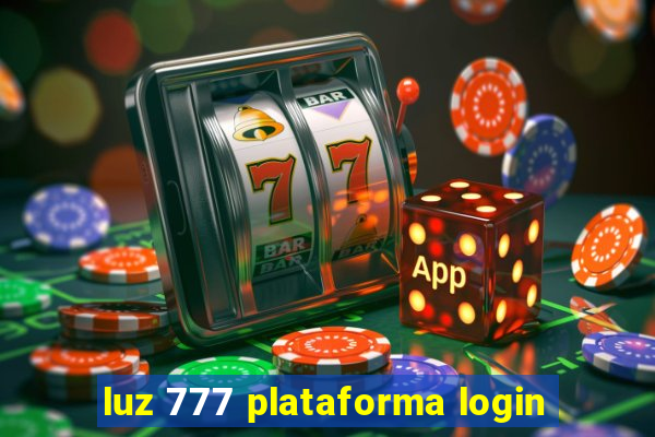 luz 777 plataforma login