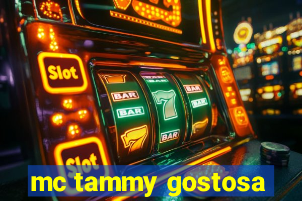 mc tammy gostosa