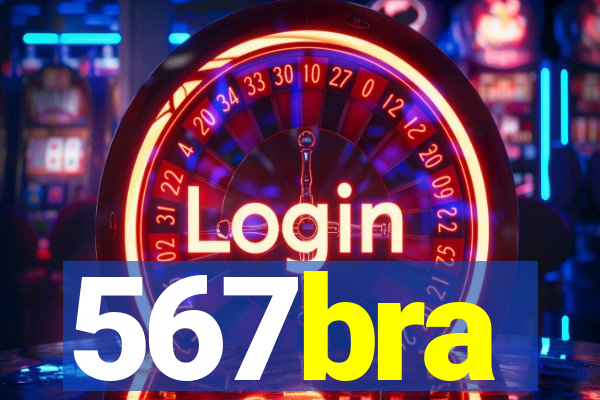 567bra