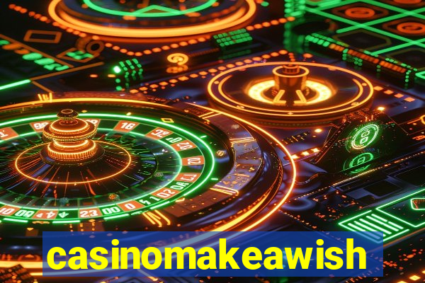 casinomakeawish