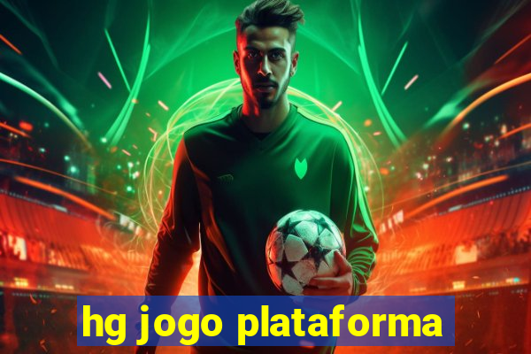 hg jogo plataforma