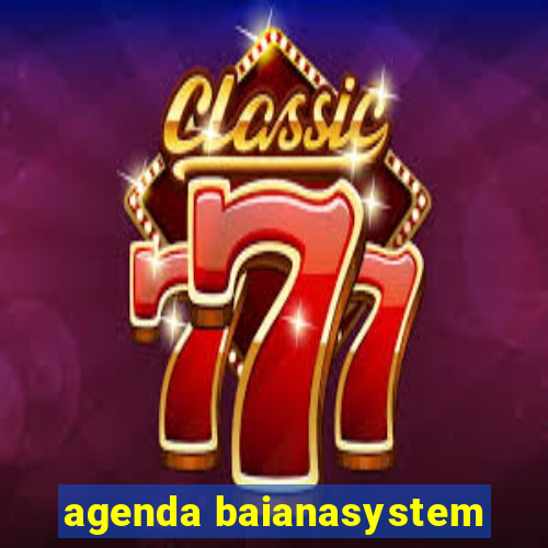 agenda baianasystem