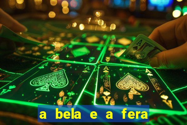a bela e a fera 2014 filme completo dublado
