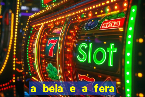 a bela e a fera 2014 filme completo dublado