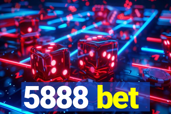 5888 bet