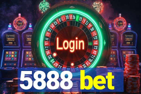 5888 bet
