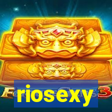 riosexy