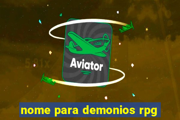 nome para demonios rpg