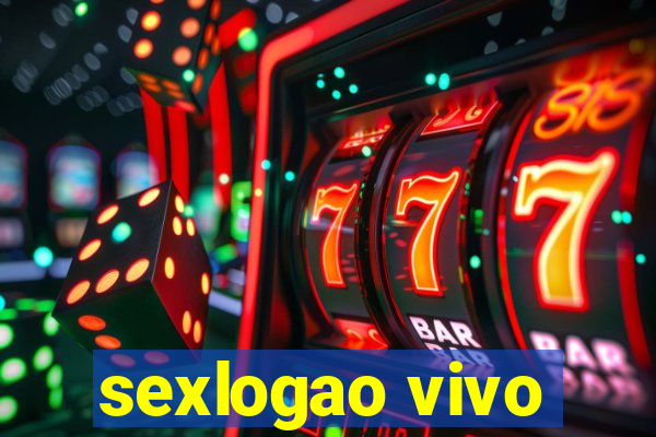 sexlogao vivo