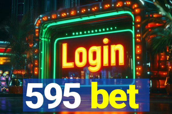 595 bet