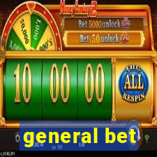 general bet