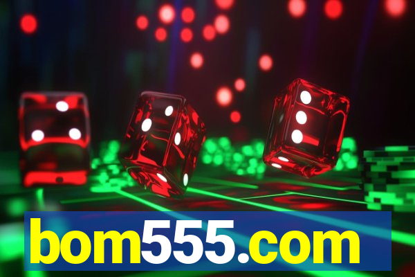 bom555.com