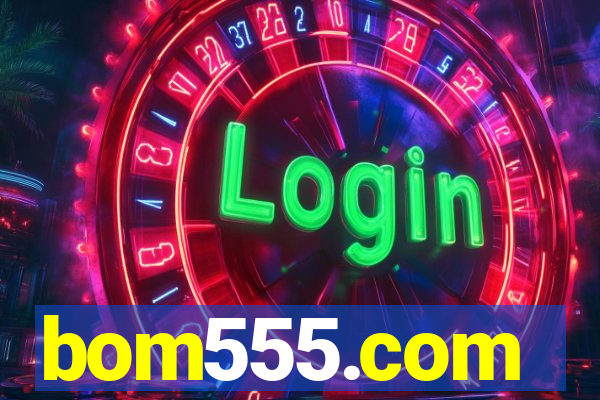 bom555.com