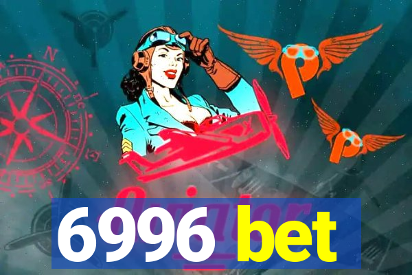 6996 bet