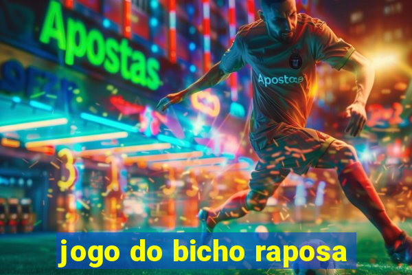 jogo do bicho raposa