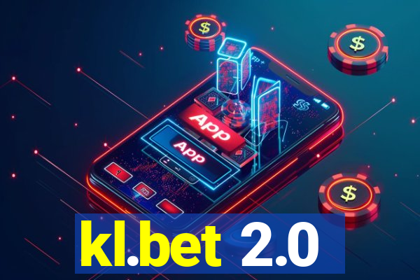kl.bet 2.0
