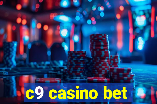 c9 casino bet