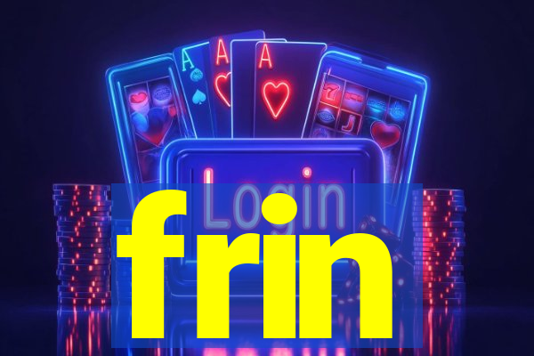 frin
