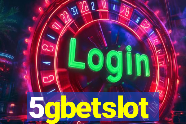5gbetslot