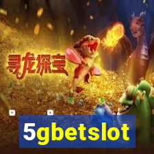 5gbetslot