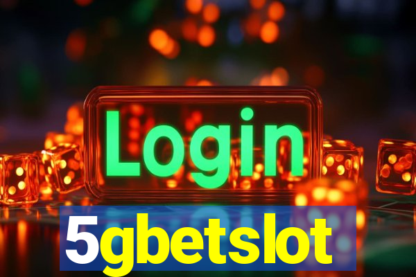 5gbetslot