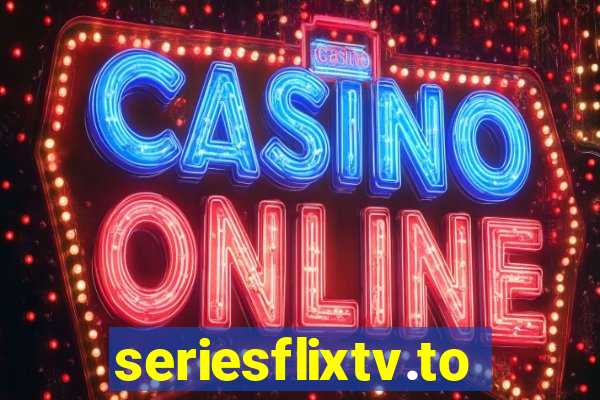 seriesflixtv.to