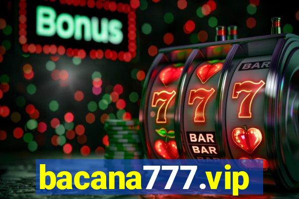 bacana777.vip