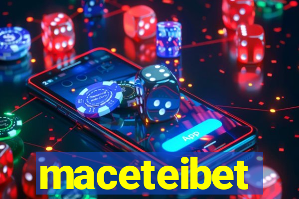 maceteibet