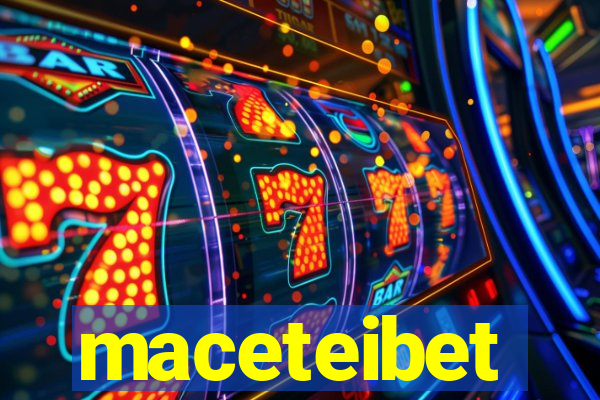 maceteibet