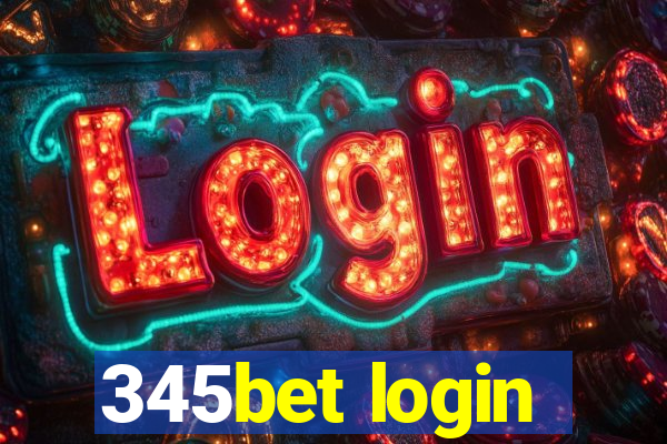 345bet login