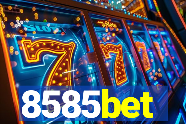 8585bet