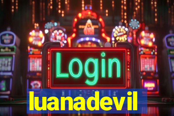 luanadevil