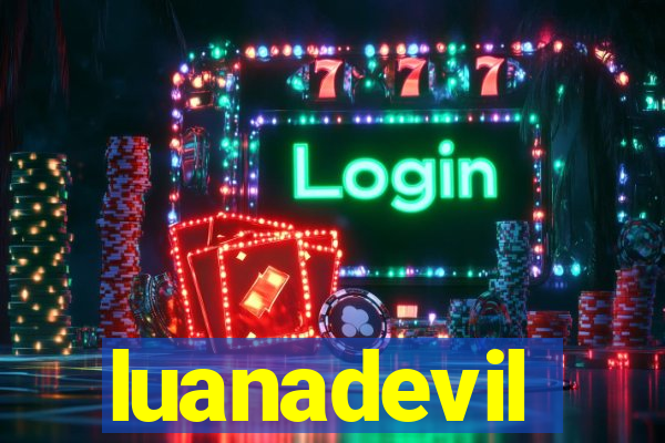 luanadevil