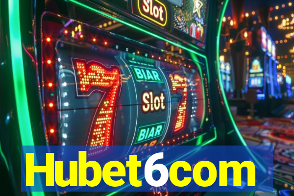 Hubet6com