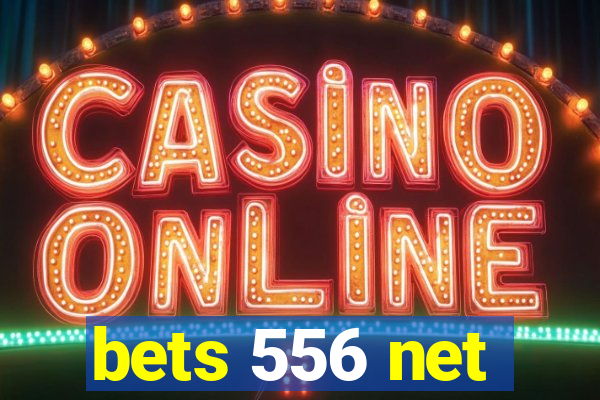 bets 556 net