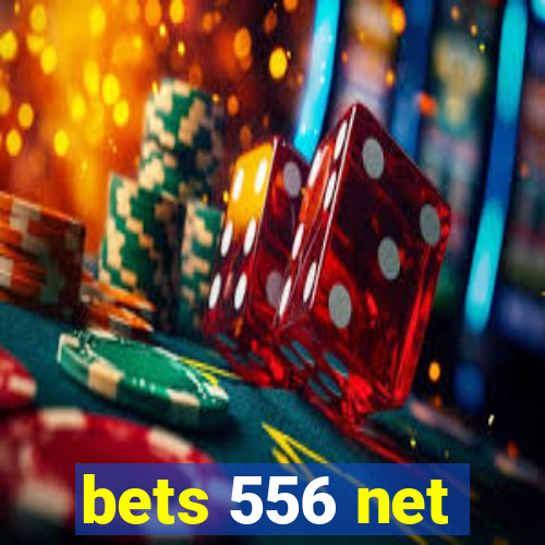bets 556 net