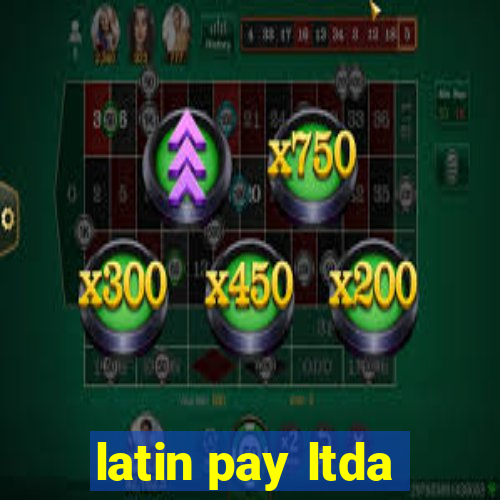 latin pay ltda