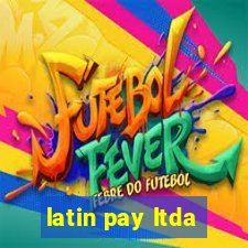 latin pay ltda