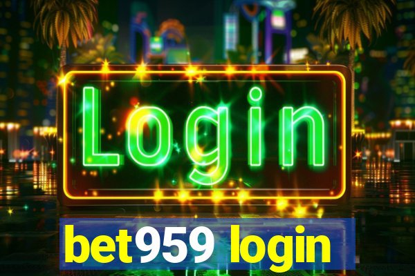 bet959 login