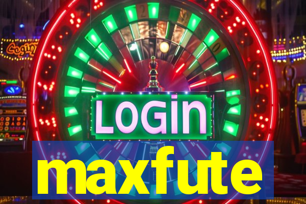 maxfute