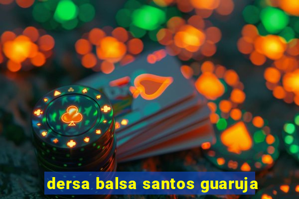 dersa balsa santos guaruja