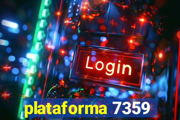 plataforma 7359