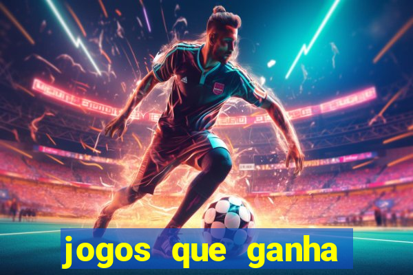 jogos que ganha dinheiro de verdade no pix sem depositar