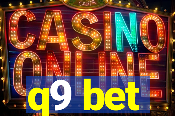 q9 bet