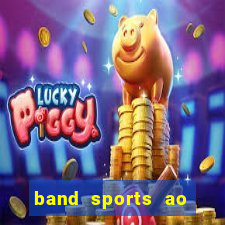 band sports ao vivo gratis