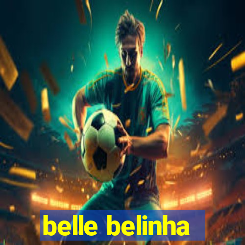 belle belinha