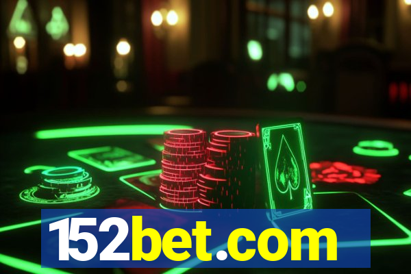 152bet.com