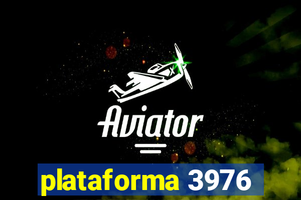 plataforma 3976