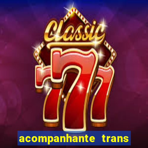 acompanhante trans porto alegre