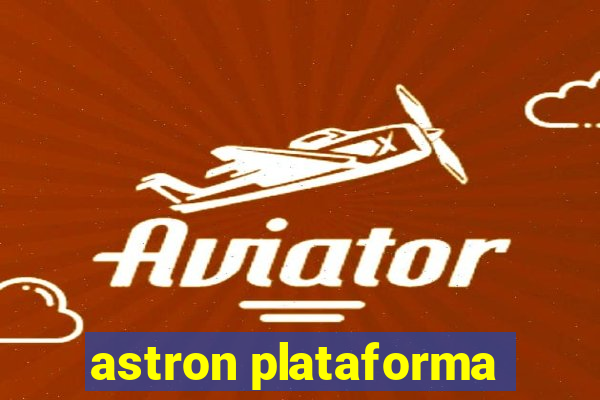 astron plataforma